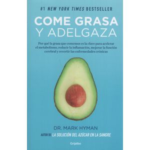 COME GRASA Y ADELGAZA