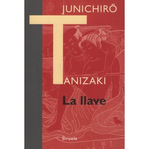 LIBRO LA LLAVE - JUNICHIRO TANIZAKI