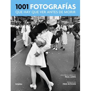 1001 FOTOGRAFIAS QUE HAY QUE VER ANTES DE MORIR