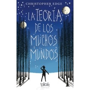 LA TEORIA DE LOS MUCHOS MUNDOS