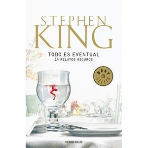 TODO ES EVENTUAL. 14 RELATOS OSCUROS
