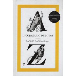 DICCIONARIO DE MITOS (ED.AUMENTADA) GARCIA GUAL