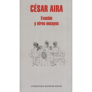 EVASION Y OTROS ENSAYOS