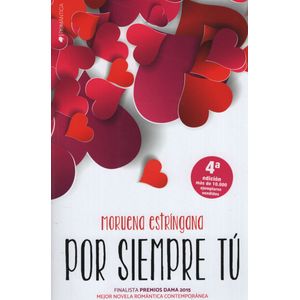 LIBRO POR SIEMPRE TU - MORUENA ESTRINGANA