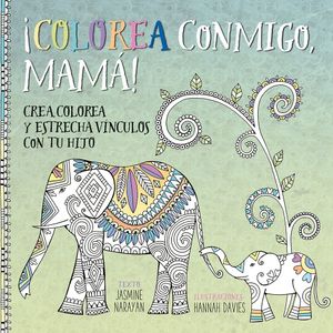 COLOREA CONMIGO MAMA  - JASMINE NARAYAN