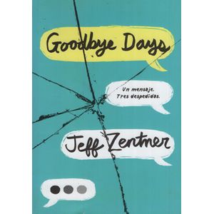 GOODBYE DAYS UN MENSAJE TRES DESPEDIDA