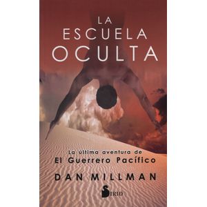 LA ESCUELA OCULTA - MILLMAN DAN