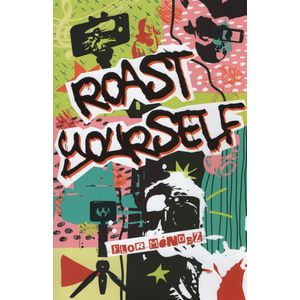 ROAST YOURSELF