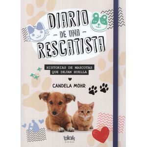 DIARIO DE UNA RESCATISTA