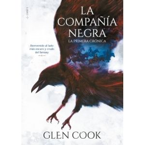 LA COMPAÑIA NEGRA - LA PRIMERA CRONICA - LIBROS DEL NORTE 1