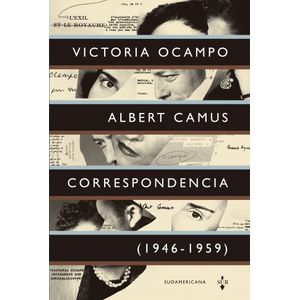 VICTORIA OCAMPO,  ALBERT CAMUS, CORRESPONDENCIAS 1946-1959