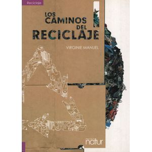LOS CAMINOS DEL RECICLAJE
