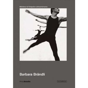 BARBARA BRANDLI - BIBLIOTECA DE FOTOGRAFOS LATINOAMERICANOS