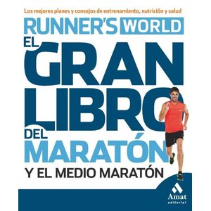 EL GRAN LIBRO DEL MARATON Y EL MEDIO MARATON