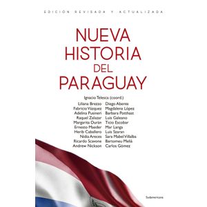 NUEVA HISTORIA DEL PARAGUAY - IGNACIO TELESCA (COMPILADOR)
