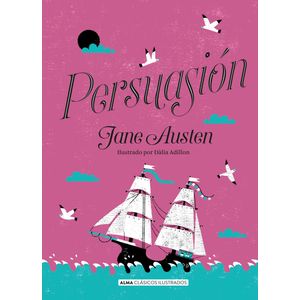PERSUASION - JANE AUSTEN - CLASICOS ILUSTRADOS