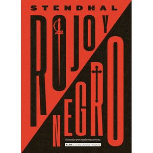 ROJO Y NEGRO - CLASICOS ILUSTRADOS