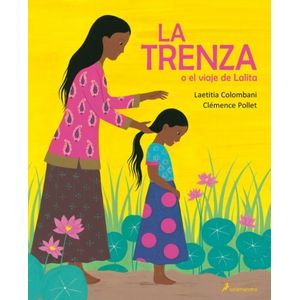 LA TRENZA O EL VIAJE DE LALITA - LAETITA COLOMBANI