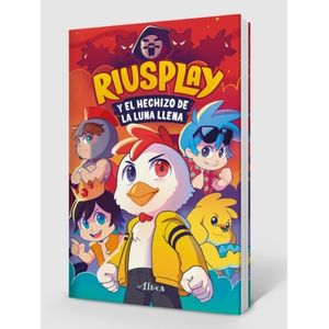 LIBRO RIUSPLAY Y EL HECHIZO DE LA LUNA LLENA