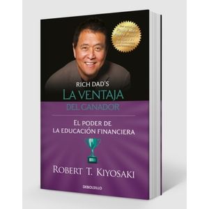 LA VENTAJA DEL GANADOR - ROBERT KIYOSAKI