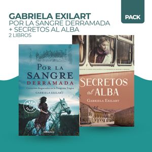 POR LA SANGRE DERRAMADA + SECRETOS AL ALBA - 2 LIBROS - EXIL