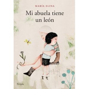 MI ABUELA TIENE UN LEON - MARIA ELENA