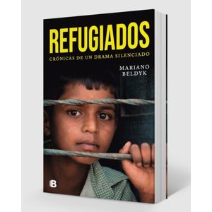 LIBRO REFUGIADOS - MARIANO BELDYK - CRONICAS DE UN DRAMA SIL