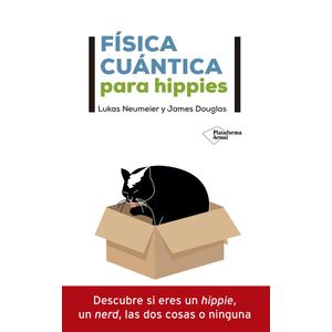 FISICA CUANTICA PARA HIPPIES