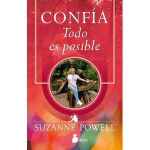 CONFIA. TODO ES POSIBLE - SUZANNE POWELL