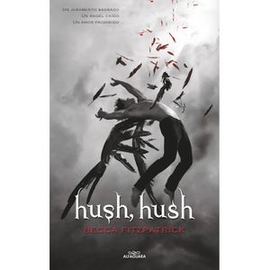 HUSH, HUSH - BECCA FITZPATRICK