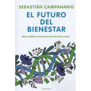 EL FUTURO DEL BIENESTAR - CAMPANARIO