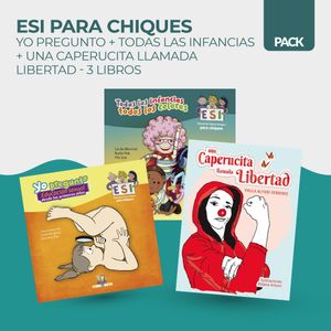 PACK ESI - YO PREGUNTO + INFANCIAS + CAPERUCITA - 3 LIBROS