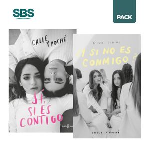 SI, SI ES CONTIGO + Y SI NO ES CONMIGO? - CALLE Y POCHE - 2