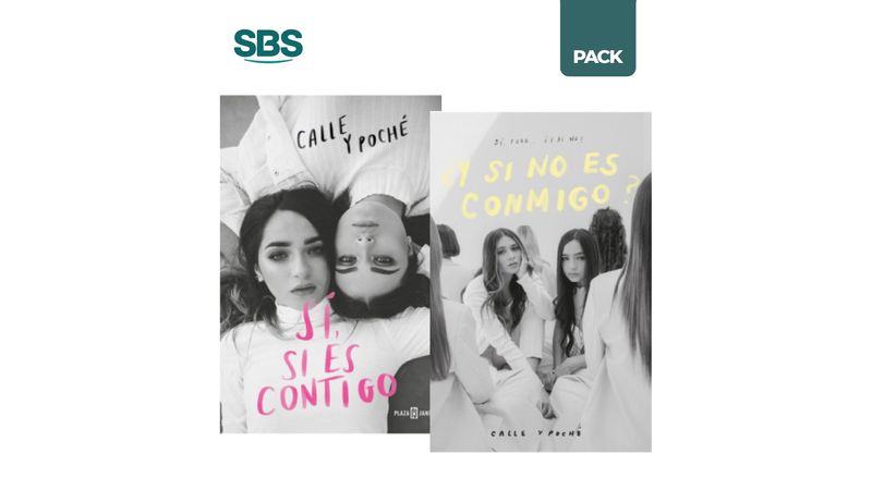 SI, SI ES CONTIGO Y SI NO ES CONMIGO? CALLE Y POCHE SBS