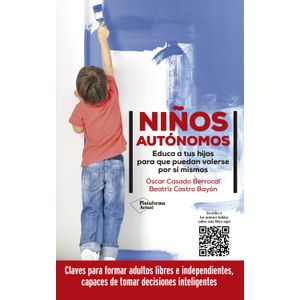 LIBRO NIÑOS AUTONOMOS - OSCAR CASADO BERROCAL - BEATRIZ CAST