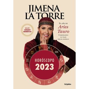 HOROSCOPO 2023 - JIMENA LA TORRE
