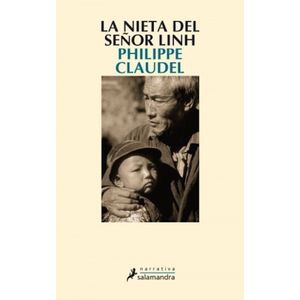 LA NIETA DEL SEÑOR LINH - PHILIPPE CLAUDEL