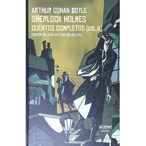 SHERLOCK HOLMES CUENTOS COMPLETOS VOL. II - CONAN DOYLE