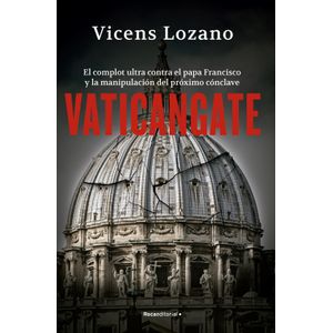 VATICANGATE - VICENS LOZANO