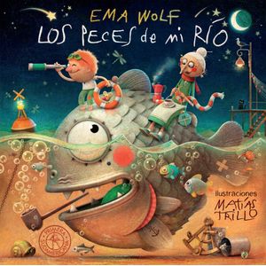 LOS PECES DE MI RIO - EMA WOLF
