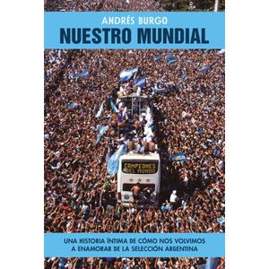 NUESTRO MUNDIAL - ANDRES BURGO