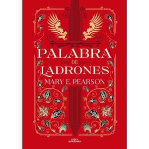 PALABRA DE LADRONES - BAILE DE LADRONES 2 - MARY E. PEARSON