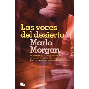 LAS VOCES DEL DESIERTO - MARLO MORGAN