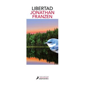 LIBRO LIBERTAD - JONATHAN FRANZEN
