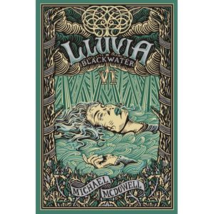 LLUVIA - BLACKWATER VI - MICHAEL MCDOWELL