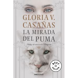 LA MIRADA DEL PUMA - GLORIA V. CASAÑAS