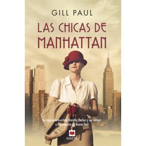 LAS CHICAS DE MANHATTAN - GILL PAUL