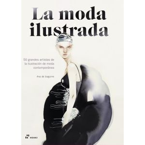 LA MODA ILUSTRADA - ANA DE IZAGUIRRE