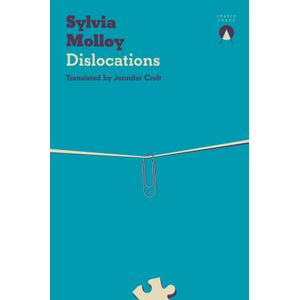 DISLOCATIONS - SYLVIA MOLLOY