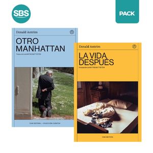 OTRO MANHATTAN + VIDA DESPUES - ANTRIM - 2 LIBROS